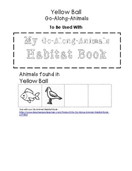 My Go-Along-Animals (Yellow Ball)