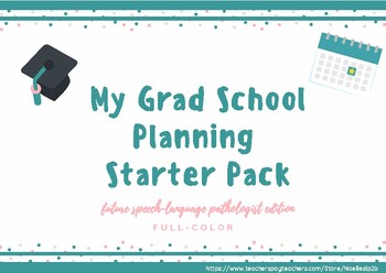 Preview of My Grad School Planning Starter Pack | Future SLP Edition (teal and blush)