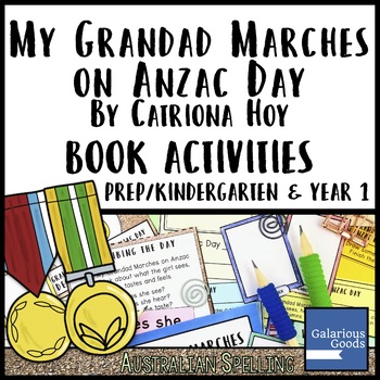 Download My Grandad Marches On Anzac Day By Catriona Hoy Book Activities