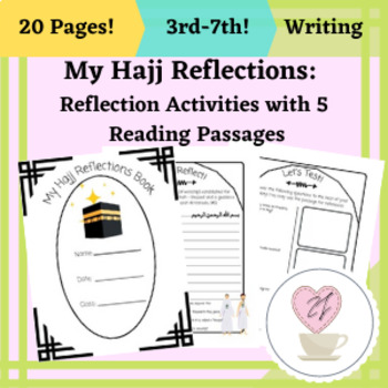 Preview of My Hajj Reflections Booklet / Informational & Engaging Activity / 3rd-7th+