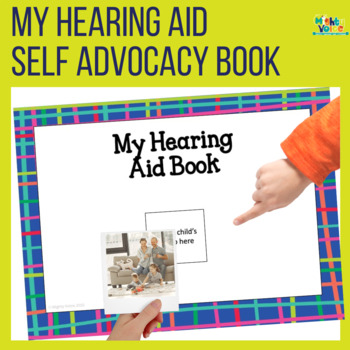 Preview of Self Advocacy Skills - My Hearing Aid Book for Deaf Education & Speech Therapy