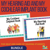 My Hearing Aid and My Cochlear Implant Self Advocacy Books