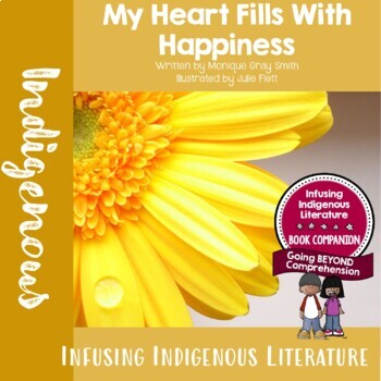 Preview of My Heart Fills With Happiness Lessons - Indigenous Resource