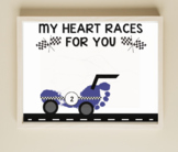 My Heart Races for You - Father's Day Cards for NASCAR Fans