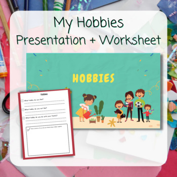 Preview of My Hobbies ESL Kindergarten Presentation and Worksheet!