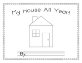 My House All Year (Learning the Months of the Year)