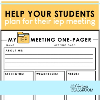 Preview of My IEP Meeting One-Pager | Student IEP Planning Sheet