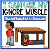 My Ignore Muscle | Focus & Attention | Social Emotional Le