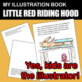 My Illustration Book: Little Red Riding Hood