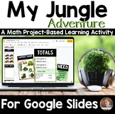 My Jungle Adventure: A Project-Based Math Activity for Goo