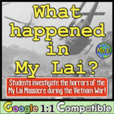 My Lai Massacre Vietnam Primary Source Investigation | Wha