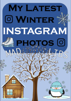 Preview of My Latest Winter Instagram Photos.  Fun and Creative Winter Mad Libs.