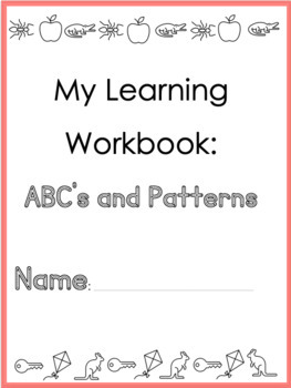 Preview of My Learning Workbook: ABC's and Patterns