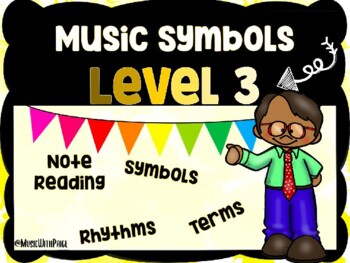 Distance Learner Friendly | Level Three (2nd Grade) Music Symbols