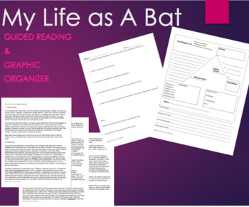Preview of My Life as a Bat by Atwood Guided Text, Graphic Organizer and Questions