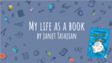 My Life as a Book by Janet Tashjian Slide Deck//Bookworms 