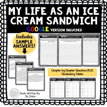 Preview of My Life as an Ice Cream Sandwich - Questions w/ SAMPLE ANSWERS - PDF & Google