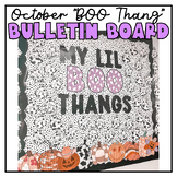 My Lil BOO Thangs Halloween October Fall Bulletin Board Do