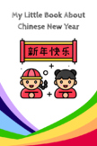 My Little Book About Chinese New Year