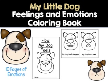 Preview of My Little Dog Feelings and Emotions Coloring Book (Social Emotional Learning)