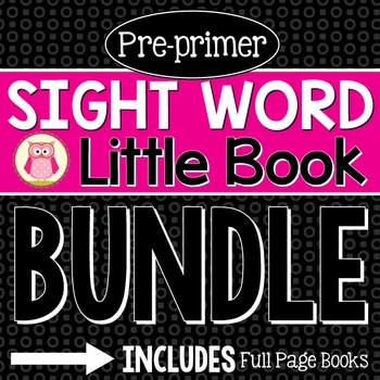 Preview of Pre-Primer Sight Word Little Book BUNDLE: Sight Word Emergent Readers