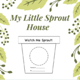 My Little Sprout House with Plant Observation Journal