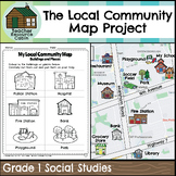 My Local Community Map Project (Grade 1 Social Studies)