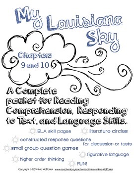 Preview of My Louisiana Sky {Ch. 9 &10} complete packet for Reading, Responding, & Language