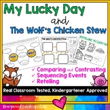 My Lucky Day & Wolf's Chicken Stew Literacy Study for St P