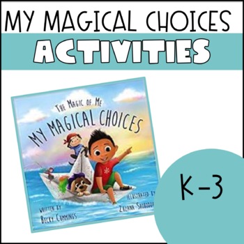 Preview of My Magical Choices: Activities
