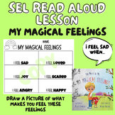 My Magical Feelings Read Aloud Activity (SEL)
