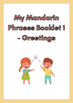 Preview of My Mandarin Phrases Booklet 1 - Greetings