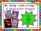 My Many Colored Days: A Poetry/Art Project!