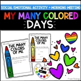 My Many Colored Days Social Emotional Activity + Morning Meeting