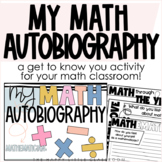 My Math Autobiography | Math-Focused Getting to Know You Activity