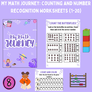 Preview of My Math Journey: Counting and Number Recognition Worksheets (1-20)