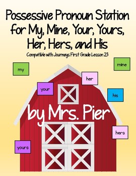 My Mine Your Yours Her Hers His Compatible Journeys 1st Grade Lesson 23