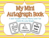My Mini Autograph Book- An End of the Year Memory Book
