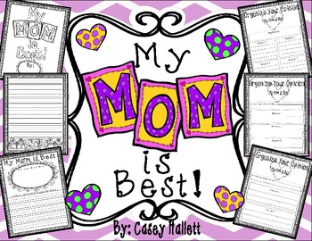 Preview of My Mom is Best {Opinion Writing & Graphic Organizer} FREEBIE