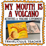 My Mouth is A Volcano Activities, Experiment & Anchor Chart