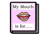 My Mouth is For - Social Story Book