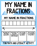 My Name In Fractions | Math & Literacy Activity