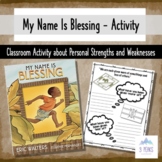 My Name Is Blessing - Classroom Activity for Black History Month