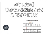 My Name Represented as a Fraction