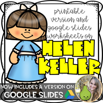 Preview of Helen Keller | Printable + Easel + Google Slides