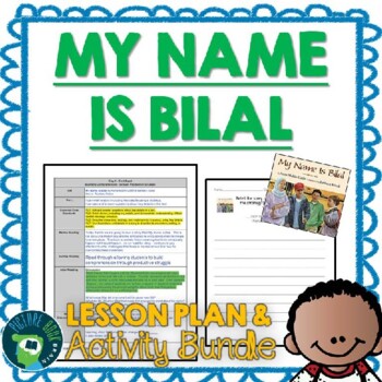 Preview of My Name is Bilal Lesson Plan and Google Activities
