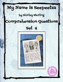 My Name is Seepeetza Digital Comprehension Questions Set 4