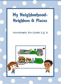 My Neighborhood - Worksheets for Grade 2 & 3 /Google Classroom Distance