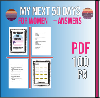 Preview of My Next 50 Days For Women + _Answers  100 PAGES