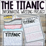 The Titanic Informative Research and Writing Activity